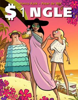 $1ngle - Hanco Kolk, Peter de Wit (ISBN 9789463360074)