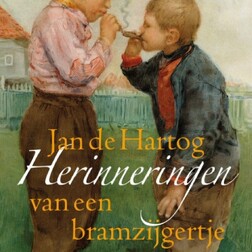 Herinneringen van een bramzijgertje - Jan de Hartog Herinneringen van een bramzijgertje - Jan de Hartog