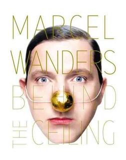 Marcel Wanders - Behind the Ceiling (ISBN 9783899552348)