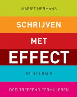 Schrijven met effect - Mariet Hermans, Mariët Hermans (ISBN 9789046901854)