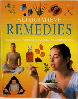 Alternatieve remedies - Titia van Schaik, Elke Doelman (ISBN 9781405414135)
