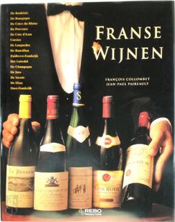 Franse wijnen - François Collombet, Jean-Paul Paireault (ISBN 9789036613163)