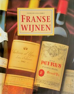 Franse wijnen - François Collombet, Frederike Plaggemars (ISBN 9789036609777)