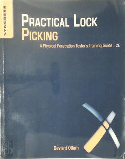 Practical Lock Picking - Deviant Ollam (ISBN 9781597499897)