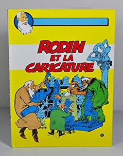 Rodin et la caricature - Musée Rodin (ISBN 9782901428299)