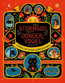 Van stormgod tot dondervogel - Claire Cock-Starkey (ISBN 9789047713906)