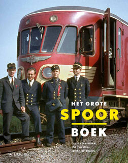 Het Grote Spoor Boek - Guus Veenendaal (ISBN 9789462584617)