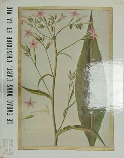 Le tabac dans l'art l'histoire et la vie - 