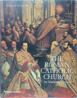 The Roman Catholic Church - Edward Norman (ISBN 9780500251324)