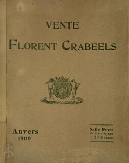 Catalogue des Tableaux laissés par feu le peintre Florent Crabeels - Louis [Expert] Delahaye