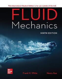 Fluid Mechanics - Frank M. White, Henry Xue (ISBN 9781260575545)