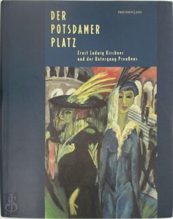 Der Potsdamer Platz - Katharina Henkel, Roland März (ISBN 9783931768614)