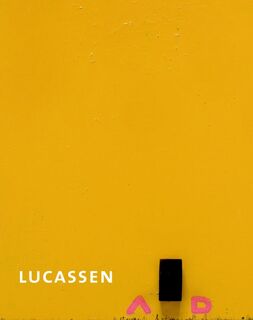 Lucassen - Lucassen ; Reinier Lucassen ; R. Kaal ; Ron Kaal ; P. van Der Meijden ; Peter van Der Meijden (ISBN 9789490128050)