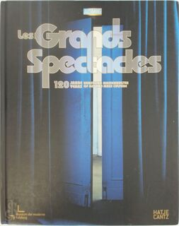 Les Grands Spectacles - Agnes Husslein-Arco, Margrit Franziska Brehm, Roberto Ohrt, Salzburger Landessammlungen Rupertinum (ISBN 9783775716567)