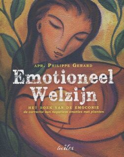 Emotioneel welzijn vervolgt zijn weg... - Philippe Gérard (ISBN 9789491545559)