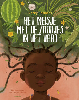 Het meisje met de zaadjes in het haar - Nancy Bosmans (ISBN 9789493356641)