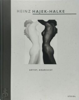 Heinz Hajek-Halke - Heinz Hajek-Halke, Klaus Honnef, Michael Ruetz (ISBN 9783865211347)