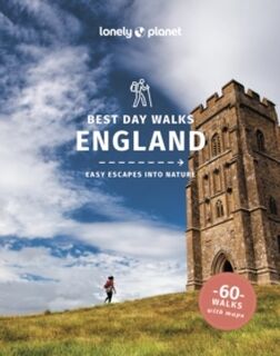 Lonely Planet Best Day Walks England - Lonely Planet (ISBN 9781837586943)