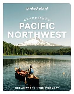 Lonely Planet Experience Pacific Northwest - Lonely Planet (ISBN 9781837583157)