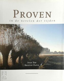 Proven - I. Top, K. Papin (ISBN 9789090211411)