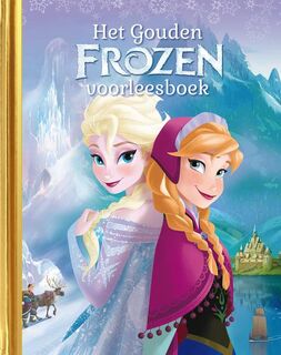 Het gouden Frozen voorleesboek - Disney (ISBN 9789047622208)