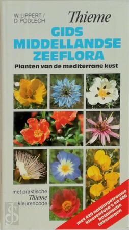 Gids Middellandse zeeflora - W. Lippert, D. Podlech, P. Heukels Gids Middellandse zeeflora - W. Lippert, D. Podlech, P. Heukels