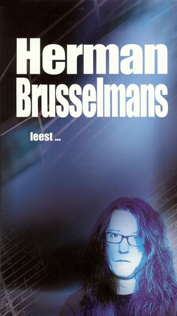 Herman Brusselmans leest ... - Herman Brusselmans Herman Brusselmans leest ... - Herman Brusselmans