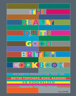 The Really Quite Good British Cookbook - Peter Blake (ISBN 9789048315567)