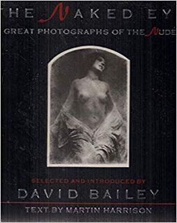 The Naked Eye - Martin Harrison (ISBN 9780712616591)