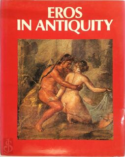 Eros in Antiquity - Antonia Mulas (ISBN 9780913568293)