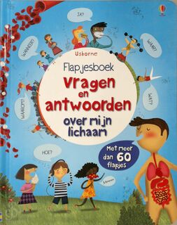 Vragen en antwoorden over mijn lichaam - Katie Daynes (ISBN 9781409579182)