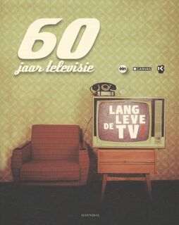 60 jaar televisie - Unknown (ISBN 9789491376672)