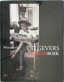 Uitgeversprentenboek - Wim Hazeu (ISBN 9789068017762)