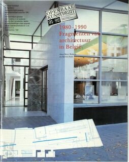 Openbaar kunstbezit in Vlaanderen: 1980-1990 Fragmenten van architectuur in België - Marc Dubois, Steven Stals
