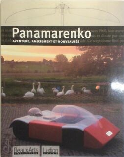 Panamarenko: aventure, amusement et nouveautés - Jon Thompson (ISBN 9789055445981)