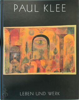 Paul Klee Leben und Werk - Jürgen Glaesemer (ISBN 9783775709866)