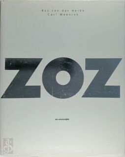 ZOZ - B. van der Heide (ISBN 9789080626539)