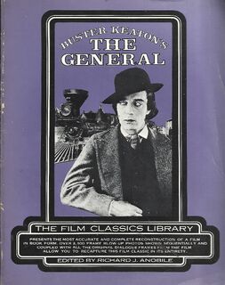 Buster Keaton's The general - Buster Keaton, Marion Mack (ISBN 9780882010090)