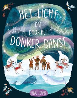 Het licht dat door het donker danst - Yuval Zommer (ISBN 9789060389393)