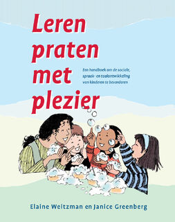 Leren praten met plezier - Elaine Weitzman, Janice Greenberg (ISBN 9789088508134)