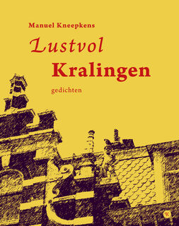 Lustvol Kralingen - Manuel Kneepkens (ISBN 9789491835346)
