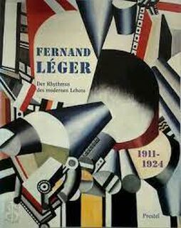 Fernand Léger - der Rhythmus des modernen Lebens 1911-1924 - Fernand Léger, Christoph Asendorf (ISBN 9783791313344)