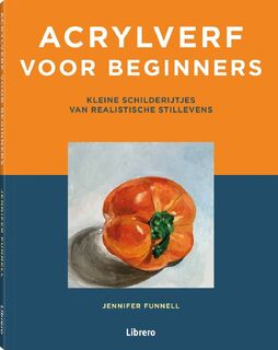 Acrylverf voor beginners - Jennifer Funnell (ISBN 9789463599580)