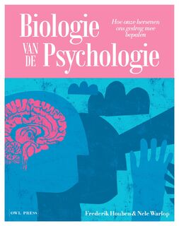 Biologie van de psychologie - Frederik Houben, Nele Warlop (ISBN 9789464983623)