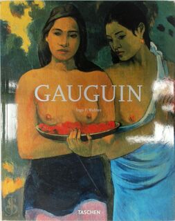 Paul Gauguin 1848-1903 - Ingo F. Walther (ISBN 9783836543422)