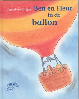 Ben en Fleur in de ballon - Isabel van Duijne (ISBN 9789043703390)