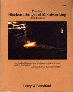 Practical Blacksmithing and Metalworking - Percy Blandford (ISBN 9780830628940)