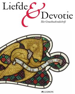 Liefde en devotie - Jos Koldeweij, Eva Tahon, Inge Geysen (ISBN 9789461300911)