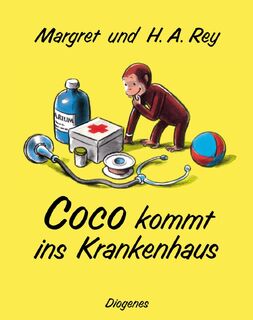 Coco kommt ins Krankenhaus - Margret Rey, Hans Augusto Rey (ISBN 9783257008500)