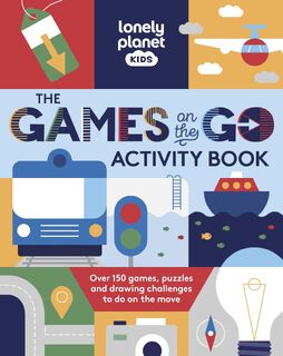 Planet, L: Lonely Planet Kids the Games on the Go Activity B - Lonely Planet (ISBN 9781837582228)